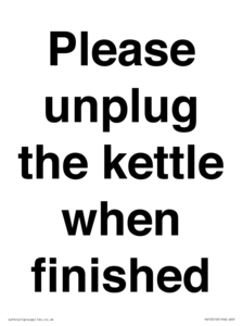 Please unplug the kettle when finished